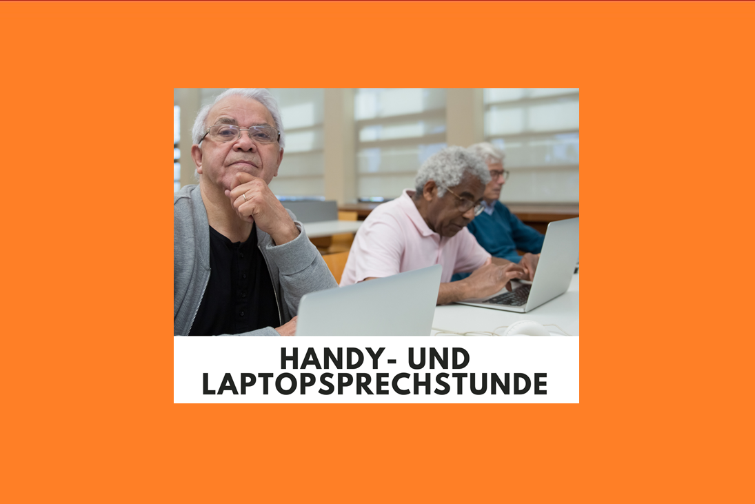 You are currently viewing Neue Termine: Handy- und Laptopsprechstunde